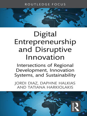 cover image of Digital Entrepreneurship and Disruptive Innovation